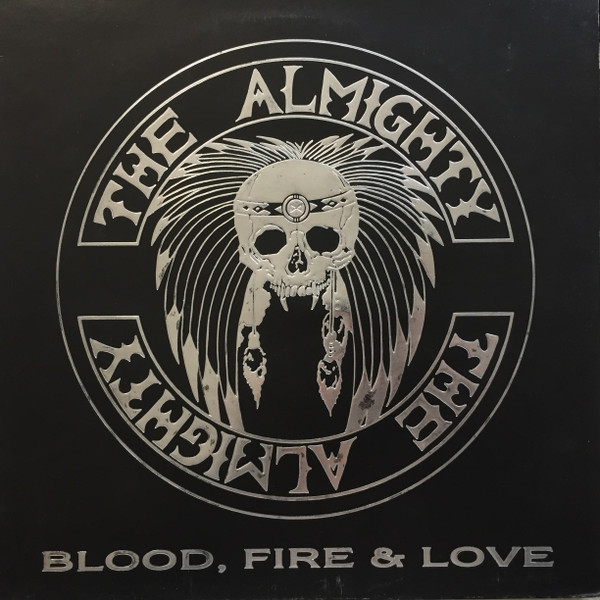 The Almighty - Blood, Fire & Love cover reference