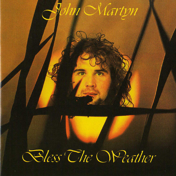 John Martyn - Bless The Weather cover reference