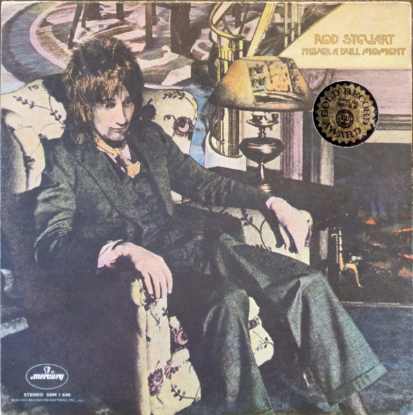 Rod Stewart - Never A Dull Moment cover reference