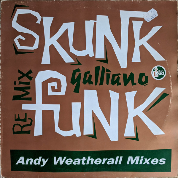 Galliano - Skunk Funk (Remix) (Andy Weatherall Mixes) cover reference