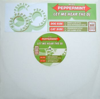 Miss Peppermint - Let Me Hear The DJ cover reference