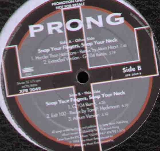 Prong - Snap Your Fingers, Snap Your Neck cover reference