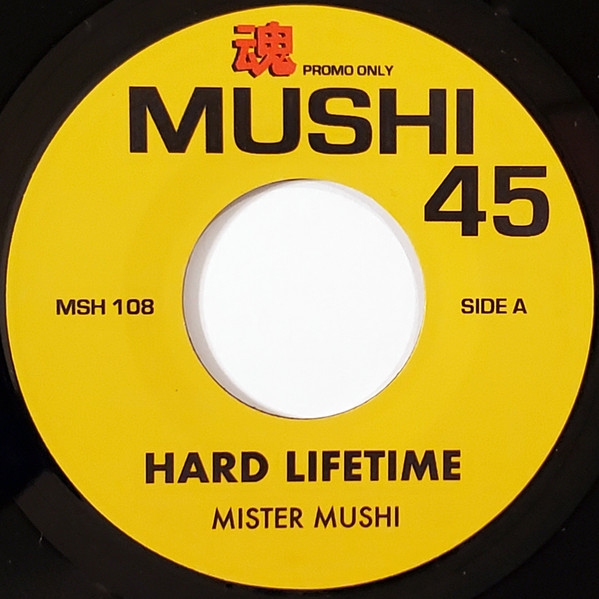 Mister Mushi - Hard Lifetime cover reference