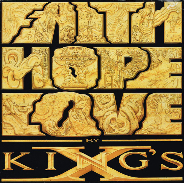 King's X - Faith Hope Love cover reference
