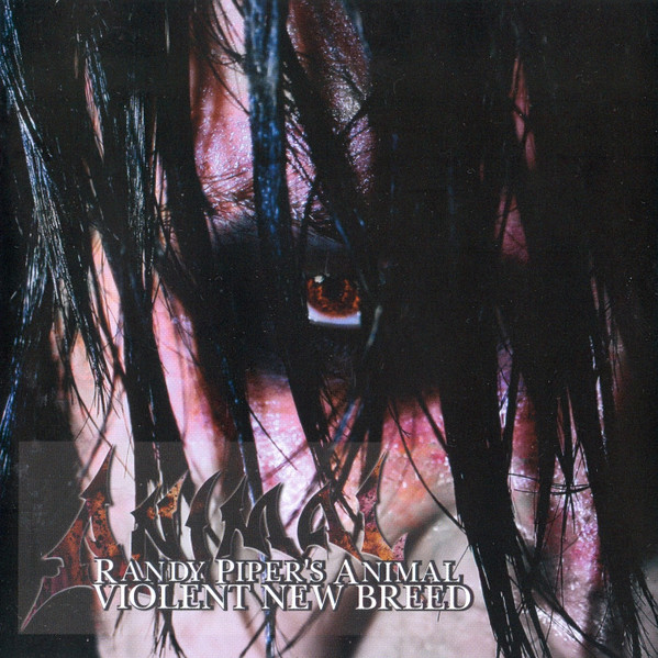 Randy Piper's Animal* - Violent New Breed cover reference