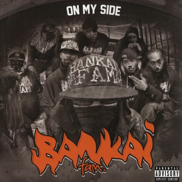 Bankai Fam - On My Side cover reference