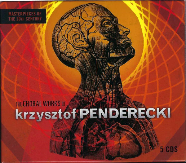 Krzysztof Penderecki - The Choral Works Of Krzysztof Penderecki cover reference