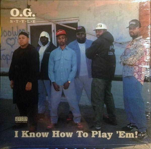 O.G. Style - I Know How To Play 'Em! cover reference