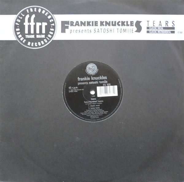 Frankie Knuckles Presents Satoshi Tomiie - Tears cover reference