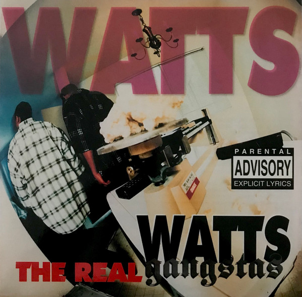 Watts Gangstas - The Real cover reference