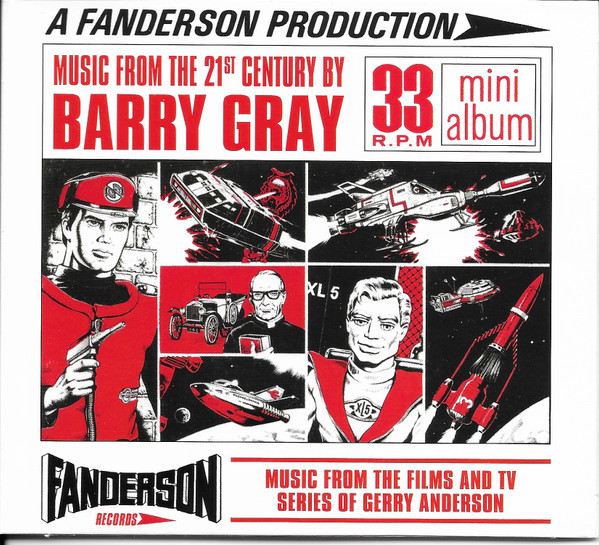 The Barry Gray Orchestra - Music From The 21st Century By Barry Gray / The Music Of Barry Gray Vol. 2 cover reference