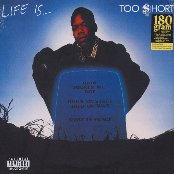 Too $hort* - Life Is...Too $hort cover reference
