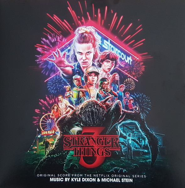 Kyle Dixon (2) & Michael Stein - Stranger Things 3 (Original Score From The Netflix Original Series) cover reference