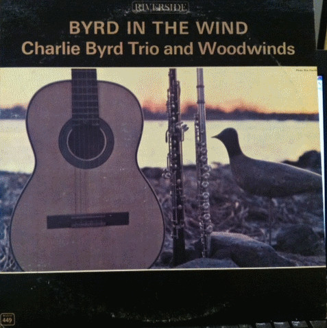 Charlie Byrd Trio And Woodwinds* - Byrd In The Wind cover reference