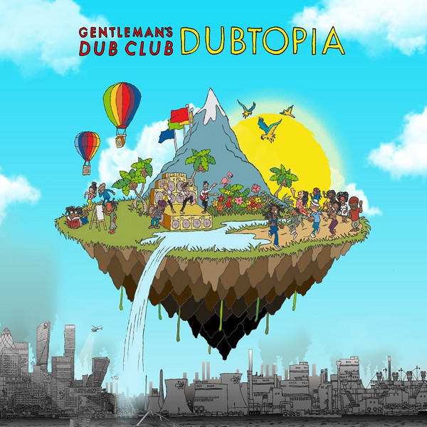 Gentleman's Dub Club - Dubtopia cover reference