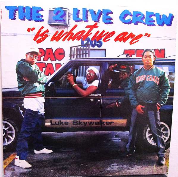The 2 Live Crew - 2 Live Is What We Are cover reference