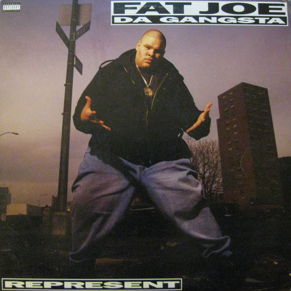 Fat Joe Da Gangsta* - Represent cover reference