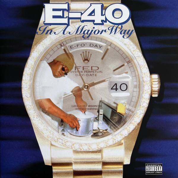 E-40 - In A Major Way cover reference