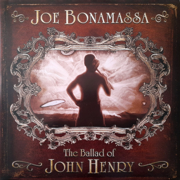 Joe Bonamassa - The Ballad Of John Henry cover reference