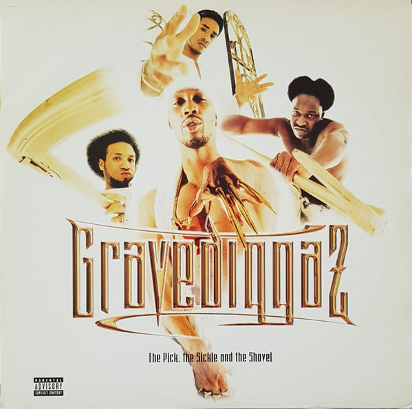 Gravediggaz - The Pick, The Sickle And The Shovel cover reference
