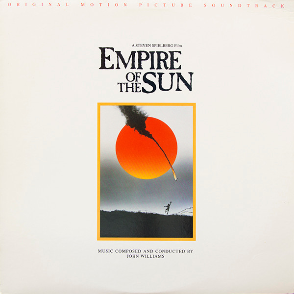 John Williams - Empire Of The Sun (Original Motion Picture Soundtrack) cover reference