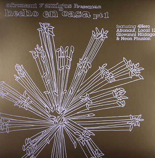 Various - Afronaut Y Amigos Presentan Hecho En Casa Pt 1 cover reference