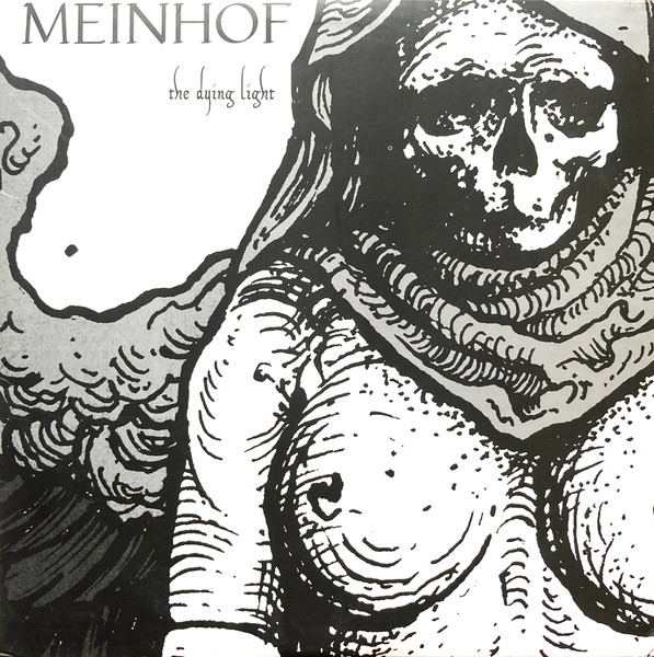 Meinhof - The Dying Light cover reference