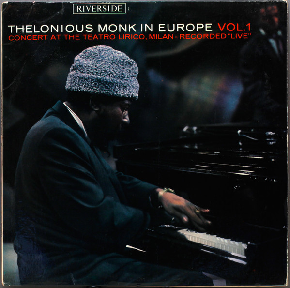 Thelonious Monk Quartet* - Thelonious Monk In Europe Vol. 1 cover reference