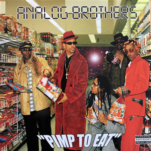 Analog Brothers - Pimp To Eat cover reference