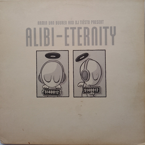 Armin van Buuren, DJ Tiësto, Alibi - Eternity cover reference