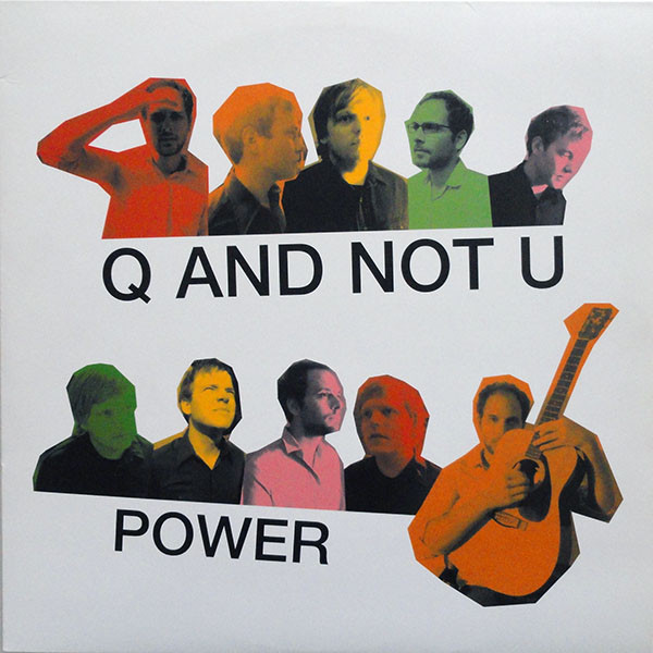 Q And Not U - Power cover reference