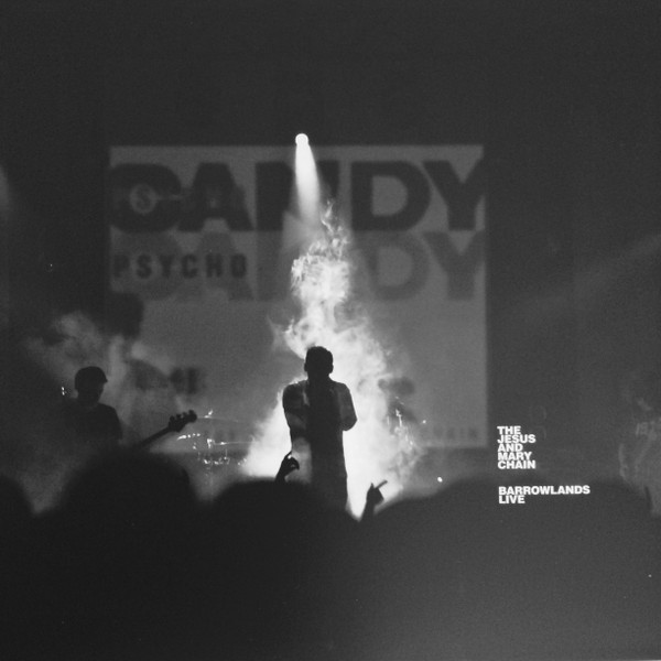 The Jesus And Mary Chain - Barrowlands Live cover reference