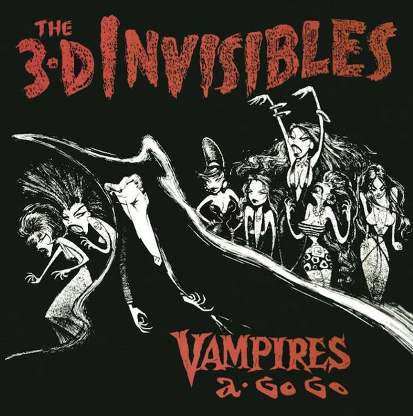 The 3-D Invisibles - Vampires A-Go-Go cover reference