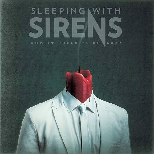 Sleeping With Sirens - How It Feels To Be Lost cover reference