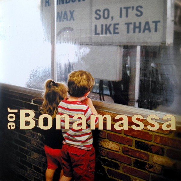 Joe Bonamassa - So It's Like That cover reference