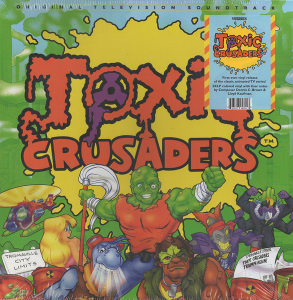 Dennis C. Brown*, Chuck Lorre, Larry Brown - Toxic Crusaders (Original Television Soundtrack) cover reference
