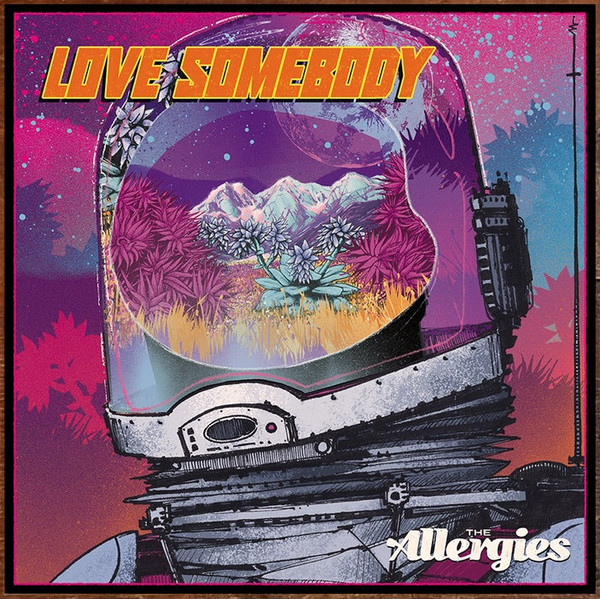 The Allergies - Love Somebody cover reference