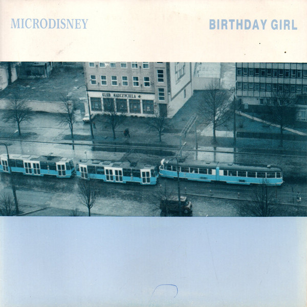 Microdisney - Birthday Girl cover reference