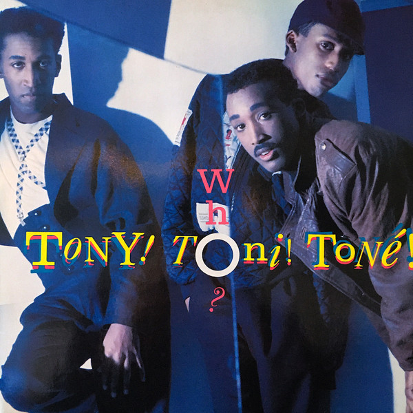 Tony! Toni! Toné! - Who? cover reference