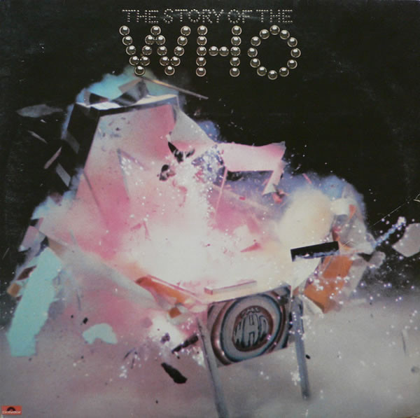 The Who - The Story Of The Who cover reference