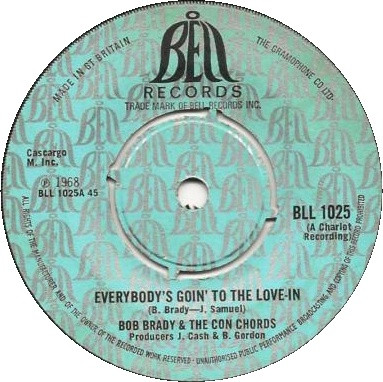 Bob Brady & The Con Chords - Everybody's Goin' To The Love-In cover reference