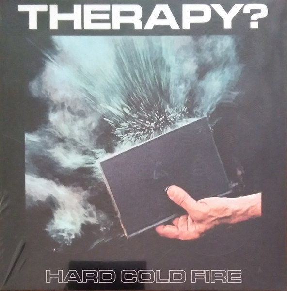 Therapy? - Hard Cold Fire cover reference