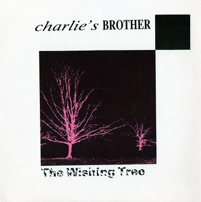 Charlie's Brother - The Wishing Tree cover reference
