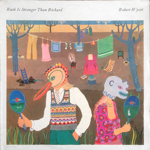 Robert Wyatt - Ruth Is Stranger Than Richard cover reference
