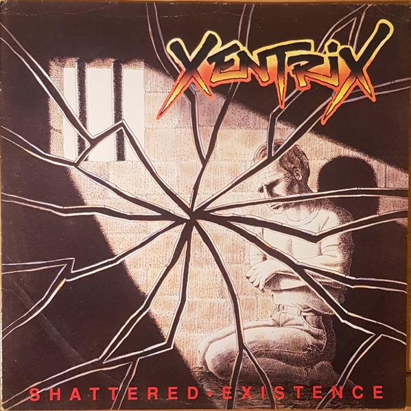 Xentrix - Shattered Existence cover reference