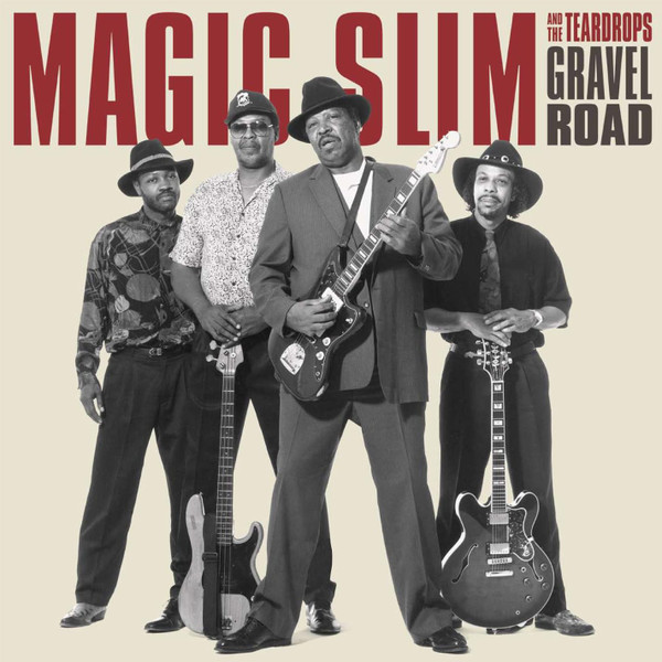 Magic Slim And The Teardrops* - Gravel Road cover reference
