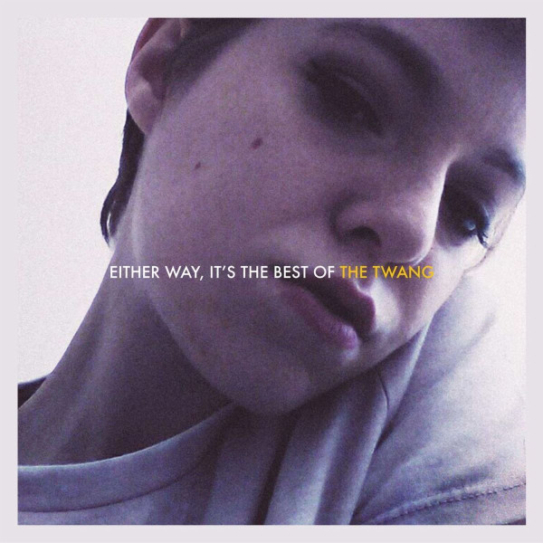 The Twang - Either Way, It's The Best Of The Twang cover reference