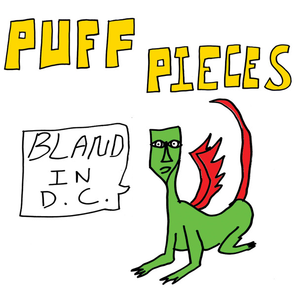 Puff Pieces - Bland in D.C. cover reference