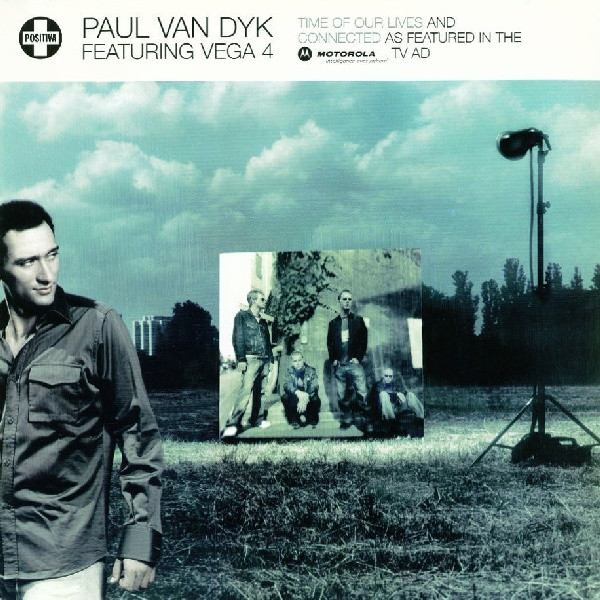Paul van Dyk, Vega 4 - Time Of Our Lives / Connected cover reference