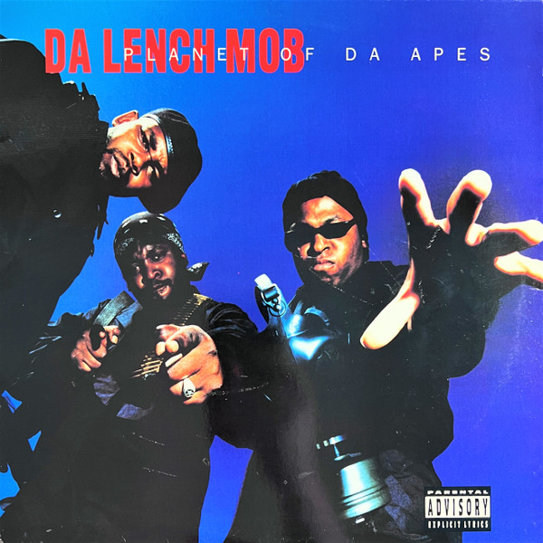 Da Lench Mob - Planet Of Da Apes cover reference